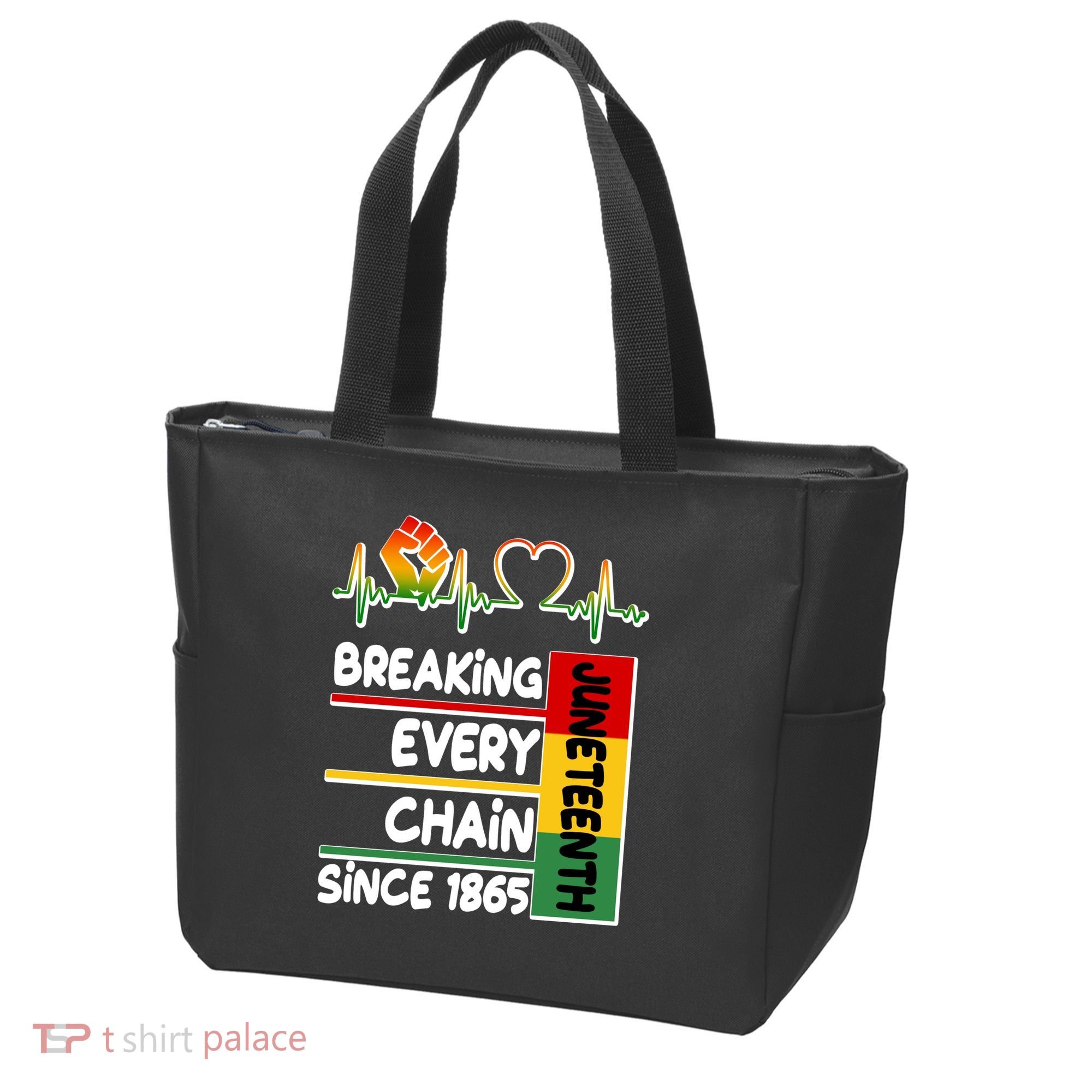 Juneteenth Breaking Every Chain Since 1865 Tote Bag