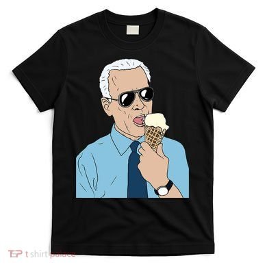 Joe Biden Eating Ice Cream T-Shirt