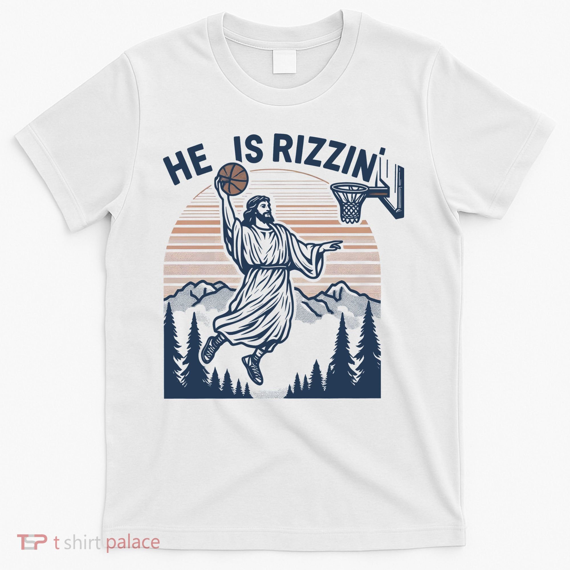 Jesus Basketball Easter He Is Rizzin Basketball God Vintage Funny T-Shirt