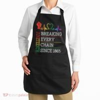 Juneteenth Breaking Every Chain Since 1865 Apron thumb 2