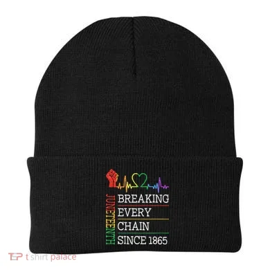 Juneteenth Breaking Every Chain Since 1865 Beanie