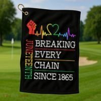 Juneteenth Breaking Every Chain Since 1865 Golf Towel thumb 1