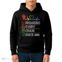 Juneteenth Breaking Every Chain Since 1865 Kids Hoodie thumb 4