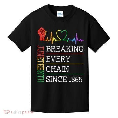 Juneteenth Breaking Every Chain Since 1865 Kids T-Shirt