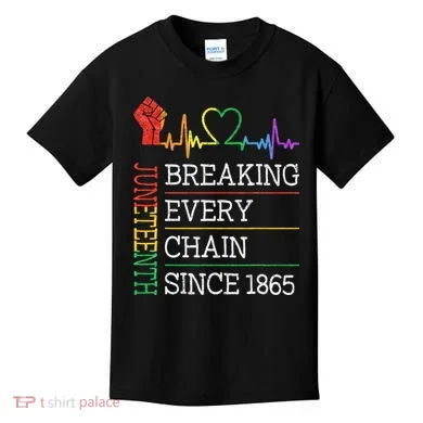 Juneteenth Breaking Every Chain Since 1865 Kids T-Shirt