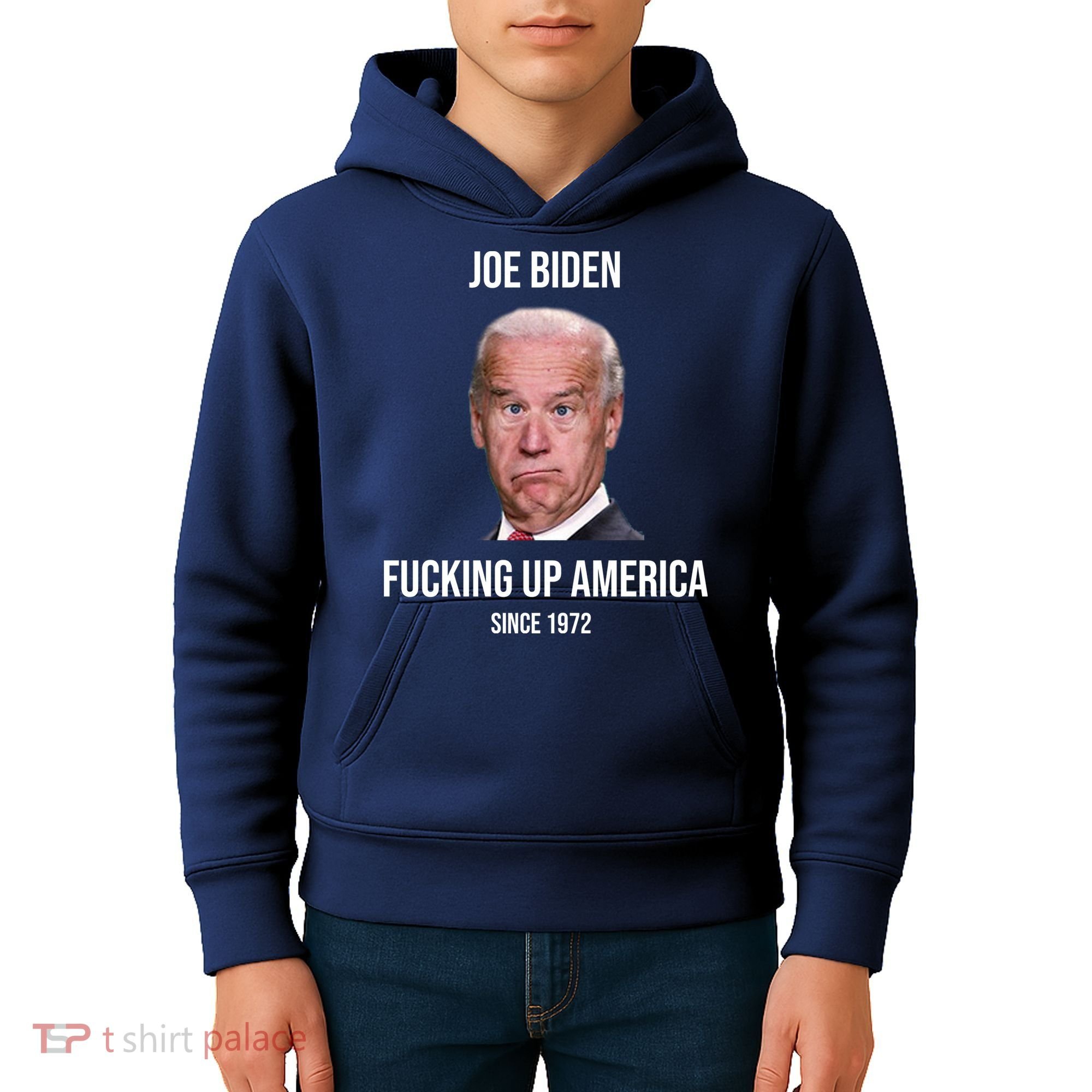 Joe Biden F*cking Up America Since 1972 Kids Hoodie