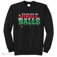 Jingle Balls Funny Christmas Holiday Sweatshirt thumb 0