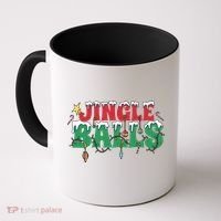 Jingle Balls Funny Christmas Holiday Coffee Mug thumb 0