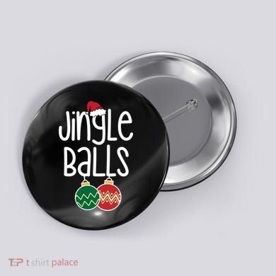 Jingle Balls Festive Christmas Holiday Button