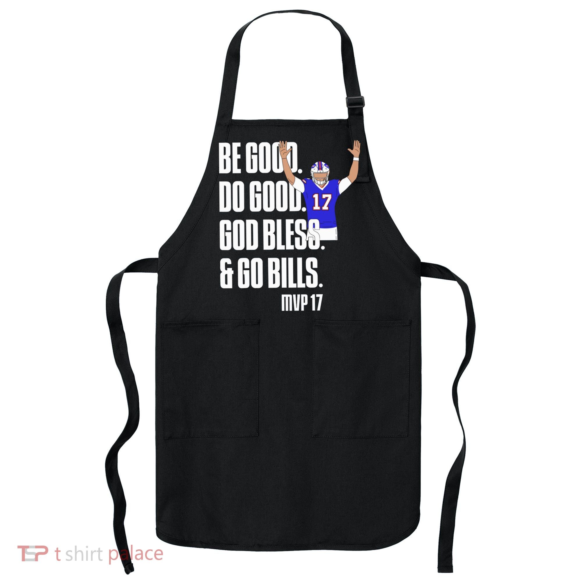 Josh Be Good Do Good God Bless Go B.I.L.L.S Mvp 17 Josh Mvp Apron