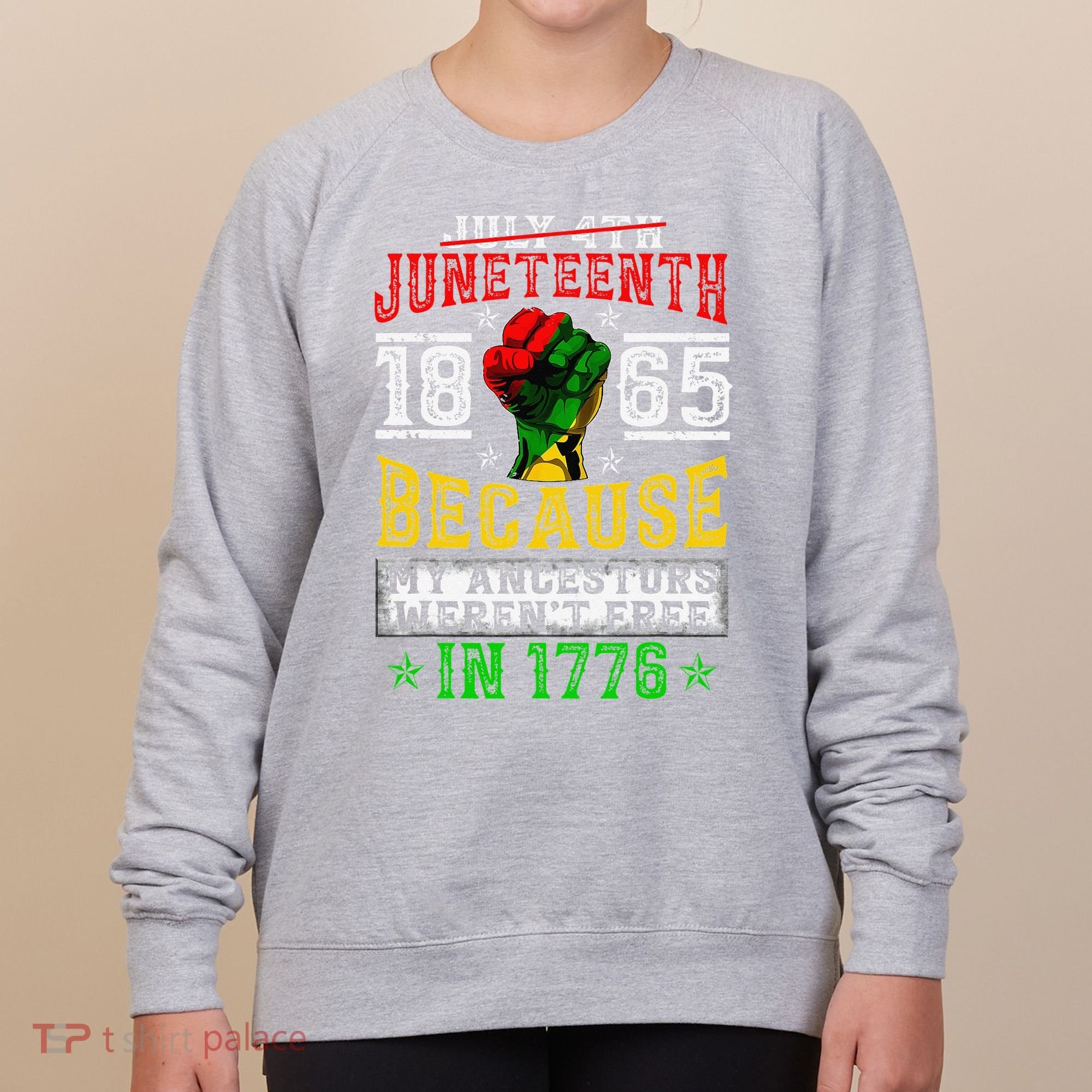 Juneteenth Black History Pride African American Freedom Women's Sweatshirt