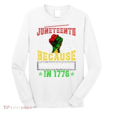 Juneteenth Black History Pride African American Freedom Long Sleeve Shirt