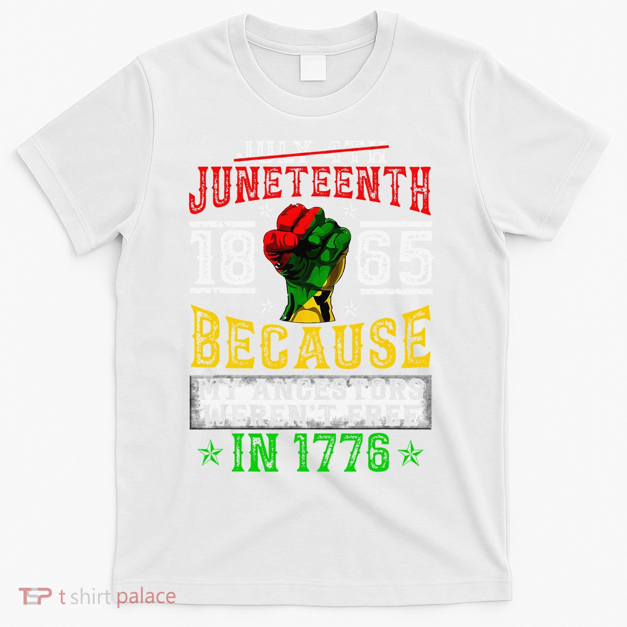 Juneteenth Black History Pride African American Freedom T-Shirt