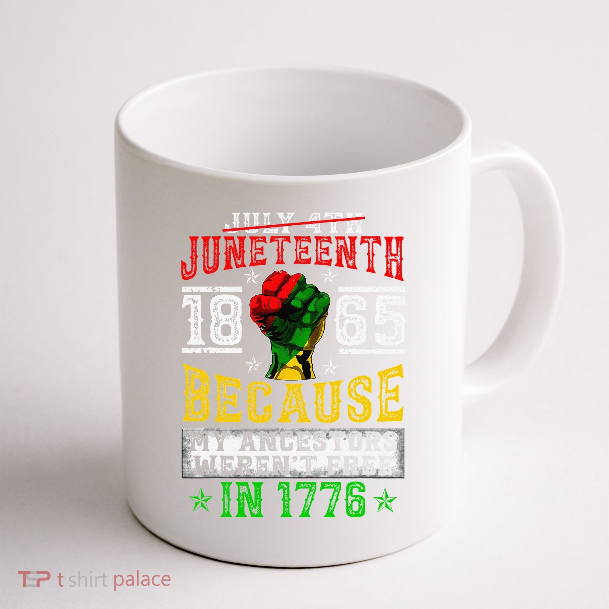 Juneteenth Black History Pride African American Freedom Coffee Mug