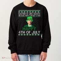 Joe Biden Happy 4th Of July Confused St Patricks Day Funny Women's Sweatshirt thumb 0