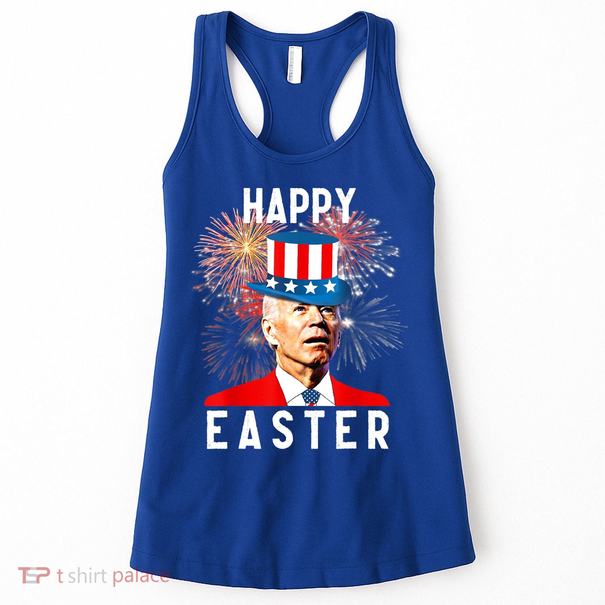 Joe Biden Happy Easter For Funny 4th Of July Women's Tank Top