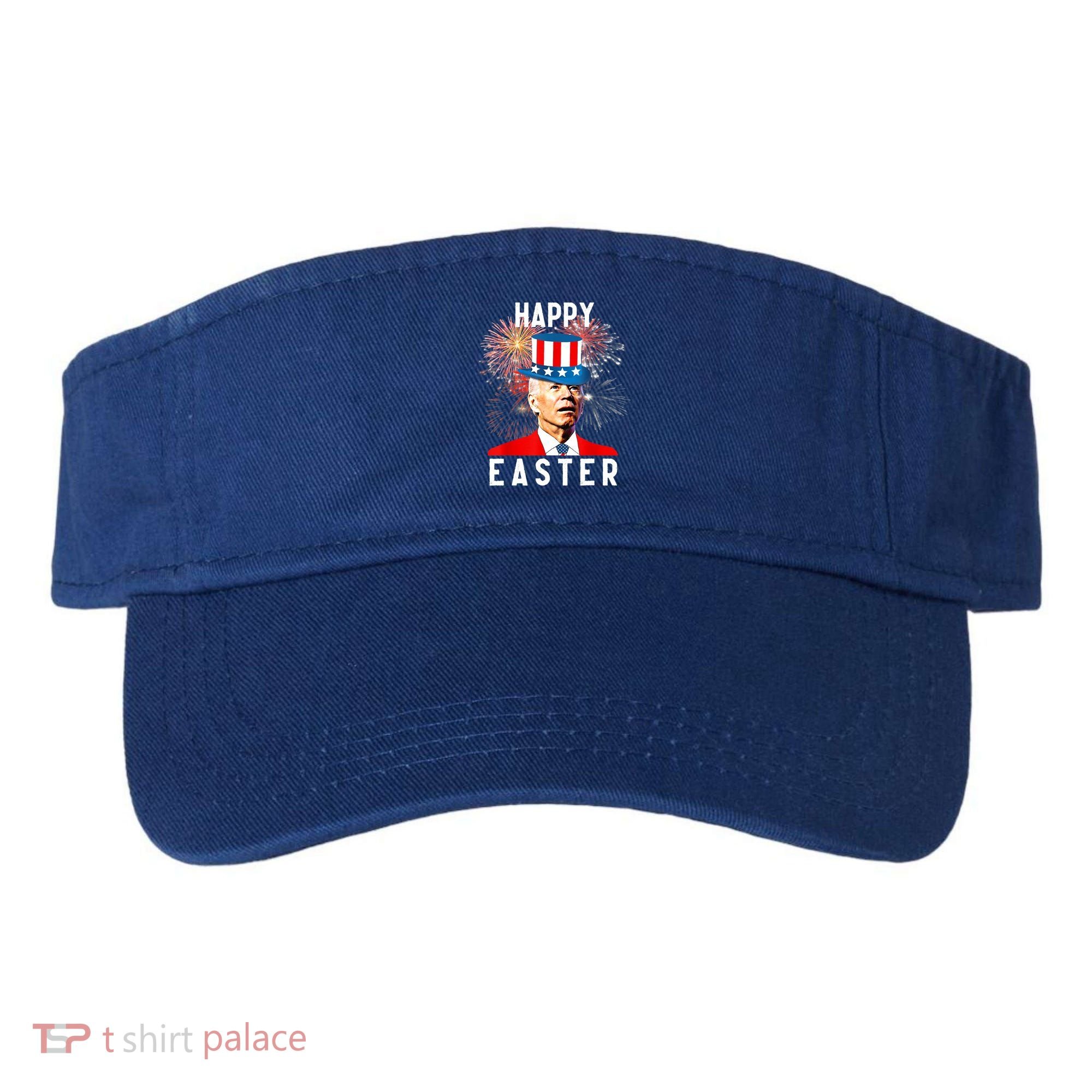 Joe Biden Happy Easter For Funny 4th Of July Visor