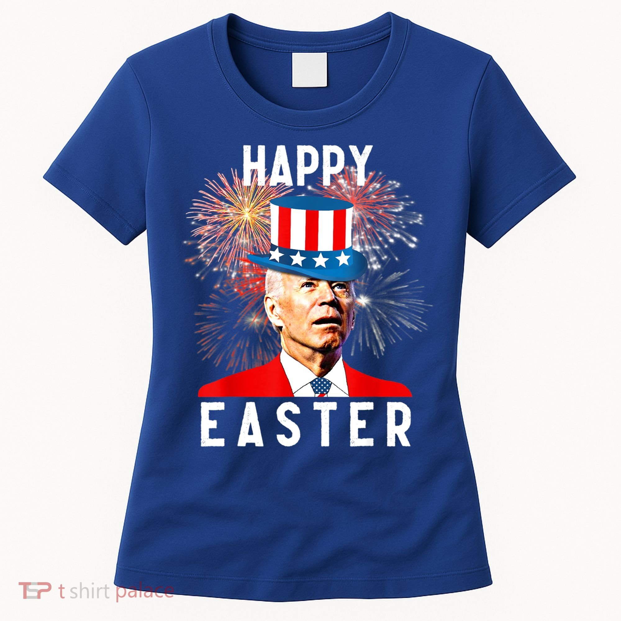Joe Biden Happy Easter For Funny 4th Of July Women's T-Shirt