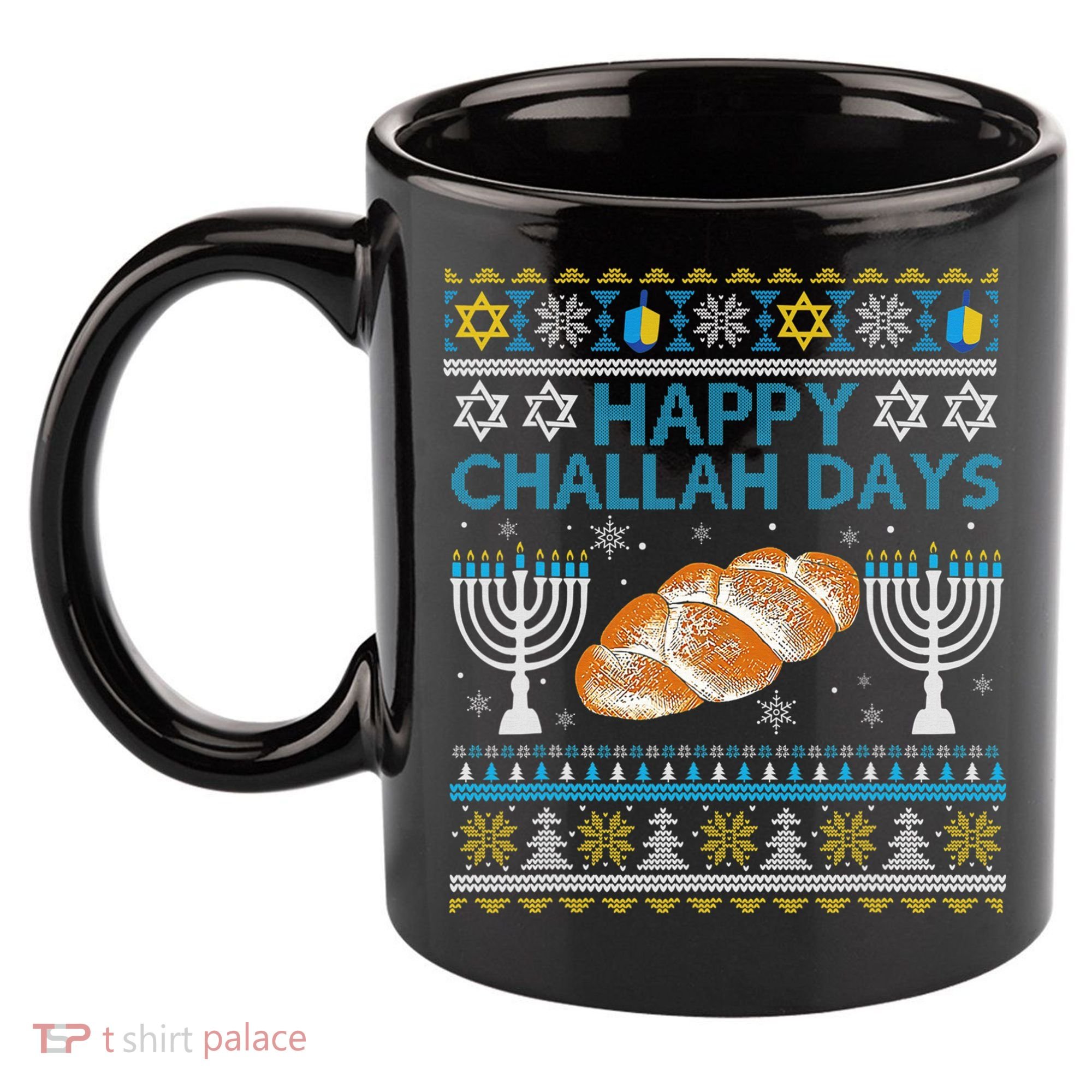  Jewish Bread Happy Challah Days Hanukkah Chanukah 11oz C Handle Ceramic Mug