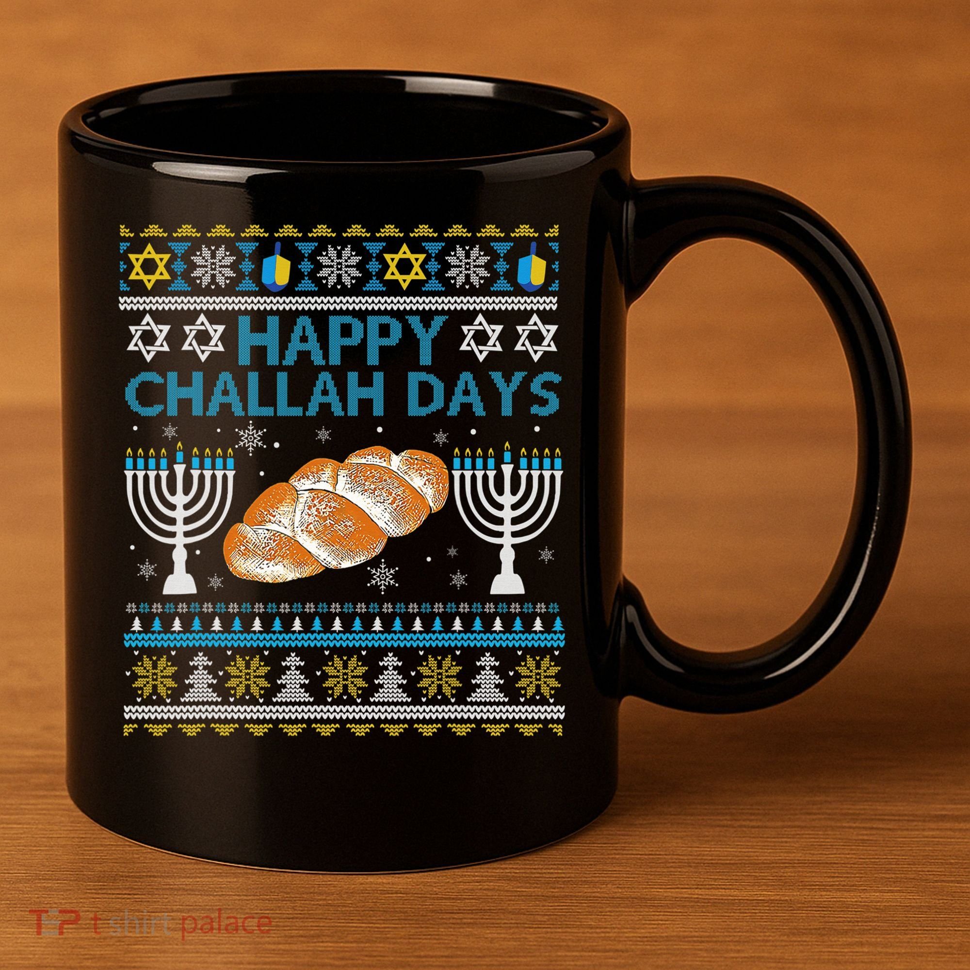  Jewish Bread Happy Challah Days Hanukkah Chanukah 11oz C Handle Ceramic Mug