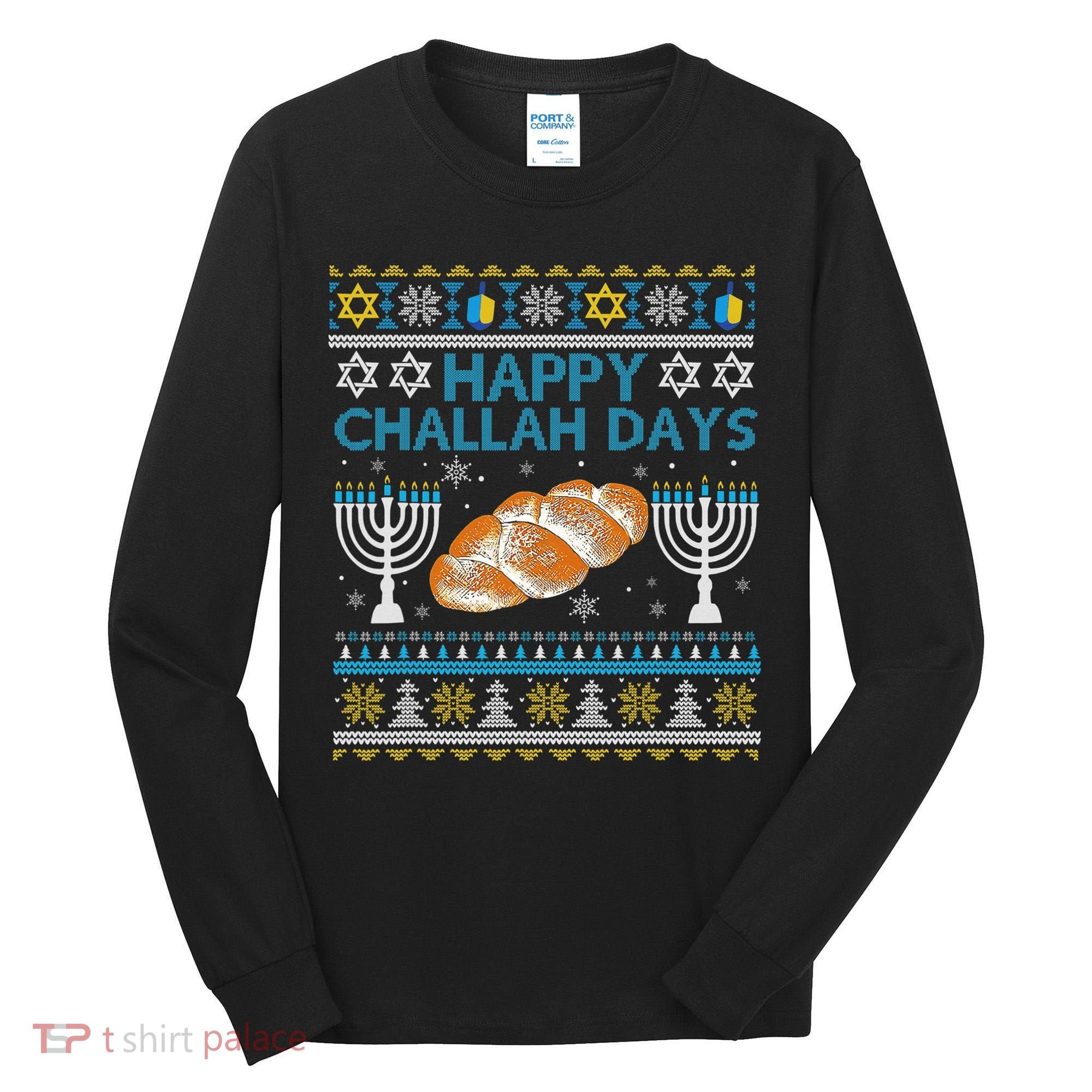  Jewish Bread Happy Challah Days Hanukkah Chanukah Tall Long Sleeve Shirt