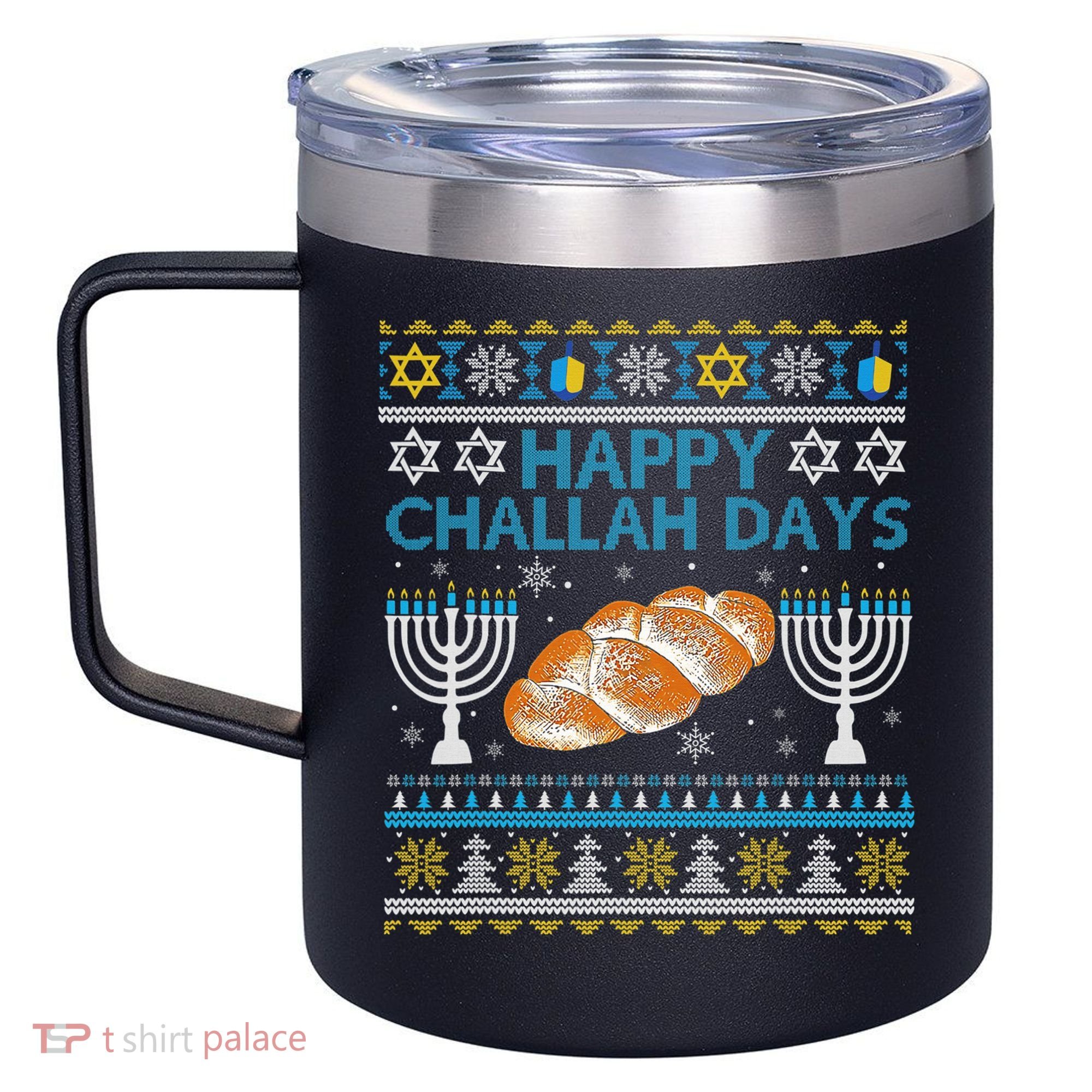  Jewish Bread Happy Challah Days Hanukkah Chanukah 12oz Stainless Steel Coffee Mug