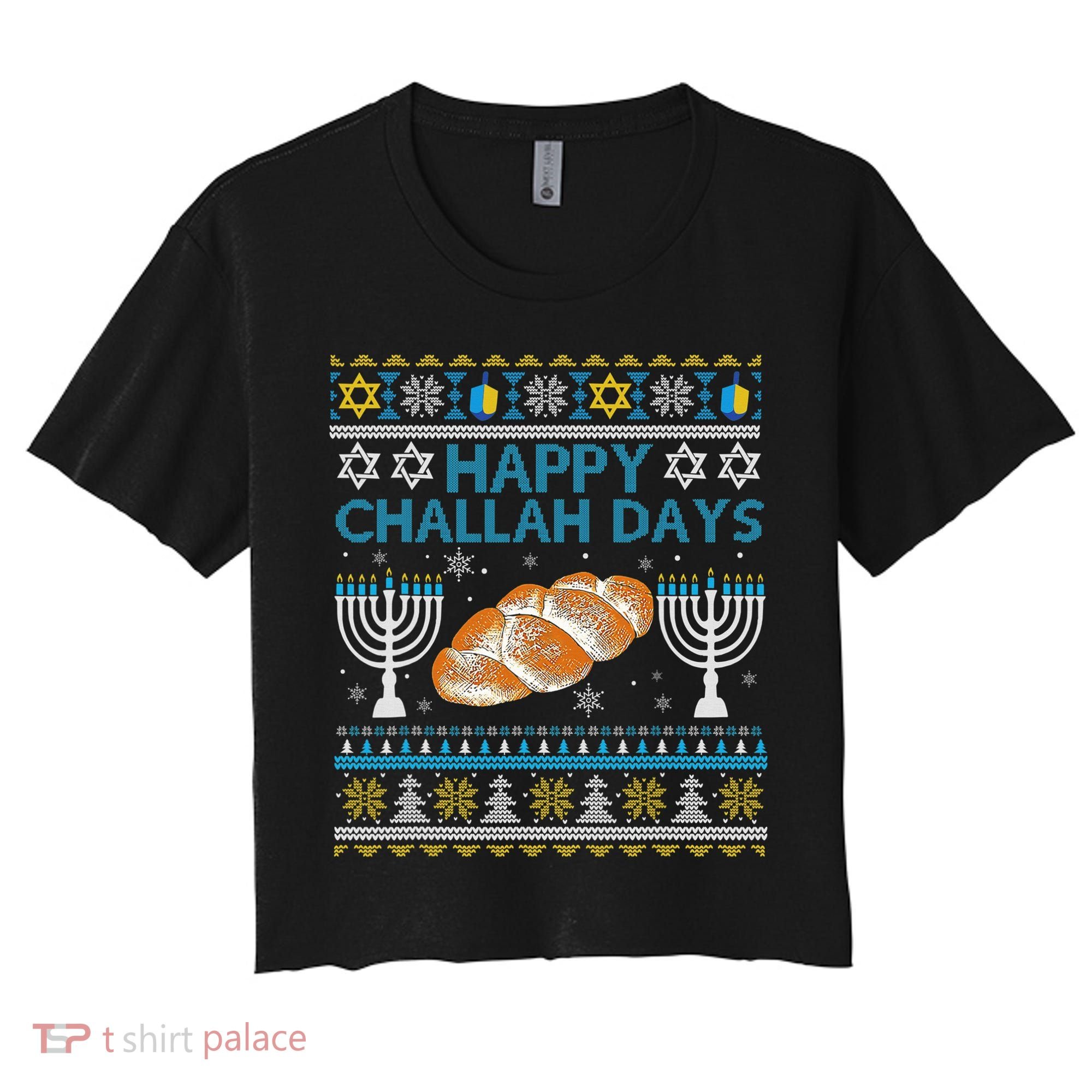  Jewish Bread Happy Challah Days Hanukkah Chanukah Women's Crop Top Tee