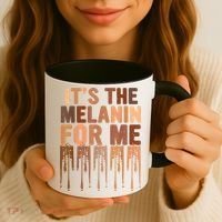 Juneteenth Black History Its The Melanin For Me Melanated Girl Coffee Mug thumb 3
