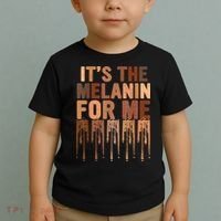 Juneteenth Black History Its The Melanin For Me Melanated Girl Toddler T-Shirt thumb 2