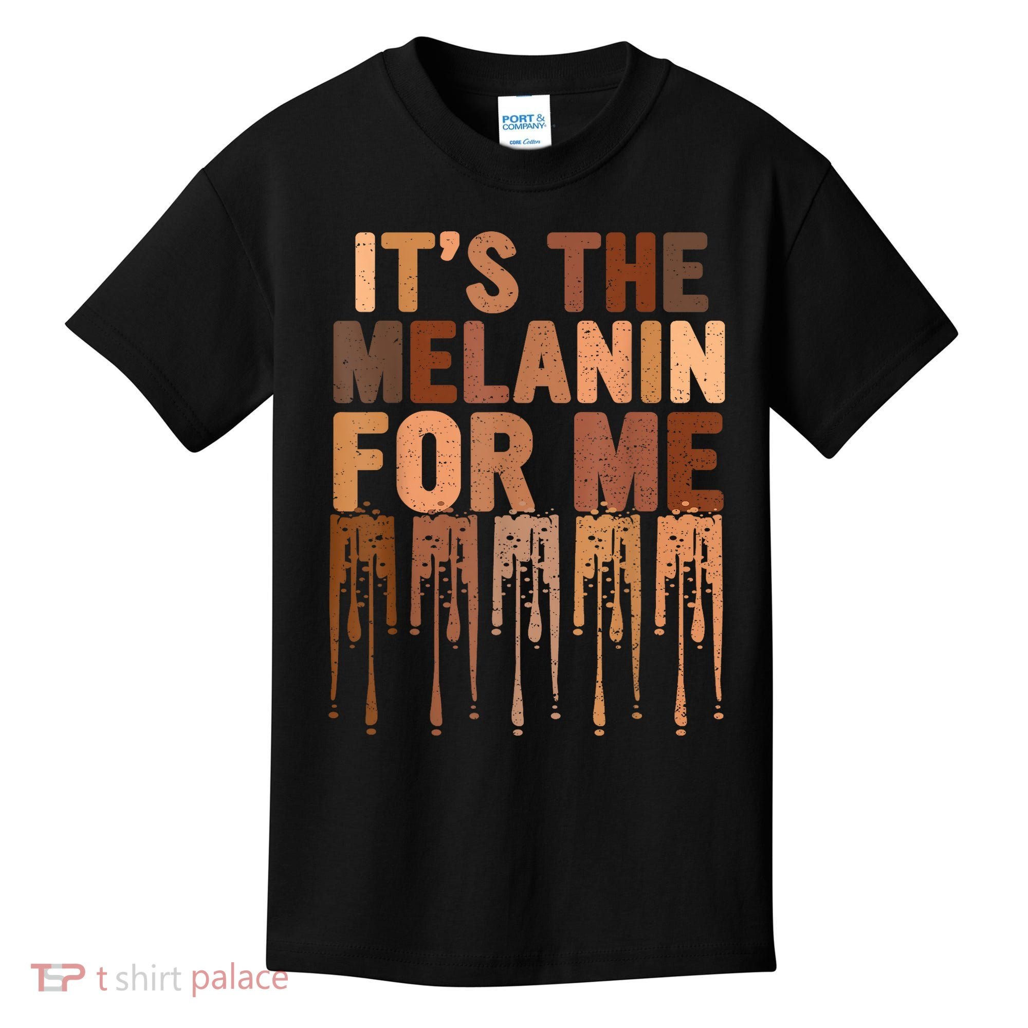 Juneteenth Black History Its The Melanin For Me Melanated Girl Kids T-Shirt