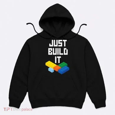 Just Build It Master Builder Building Blocks Toy Bricklayer Hoodie