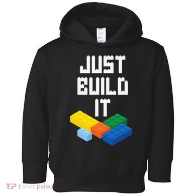 Just Build It Master Builder Building Blocks Toy Bricklayer Toddler Hoodie