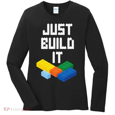 Just Build It Master Builder Building Blocks Toy Bricklayer Women's Long Sleeve Shirt