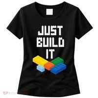 Just Build It Master Builder Building Blocks Toy Bricklayer Women's T-Shirt thumb 0