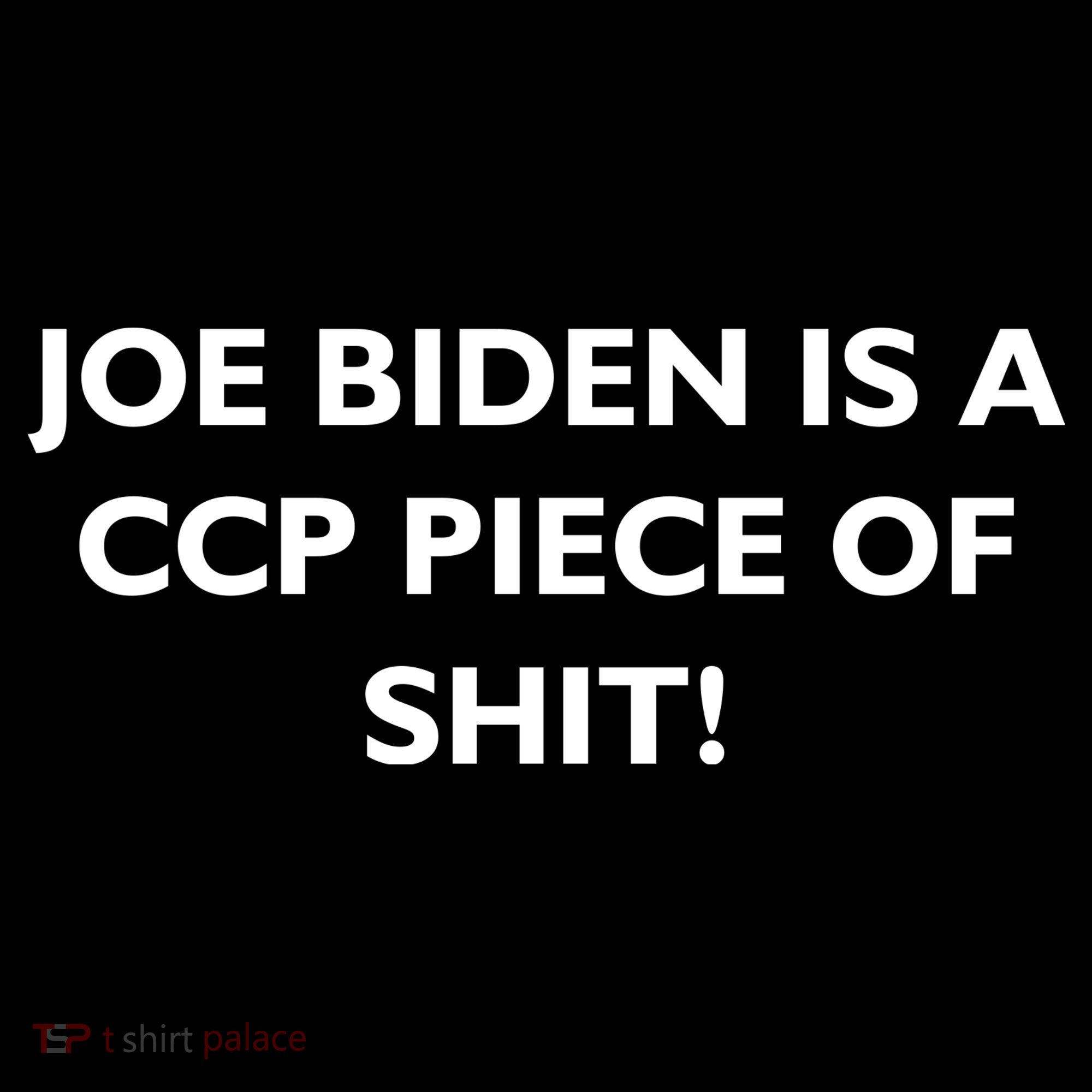 Joe Biden is a CCP Piece of Women's Hoodie