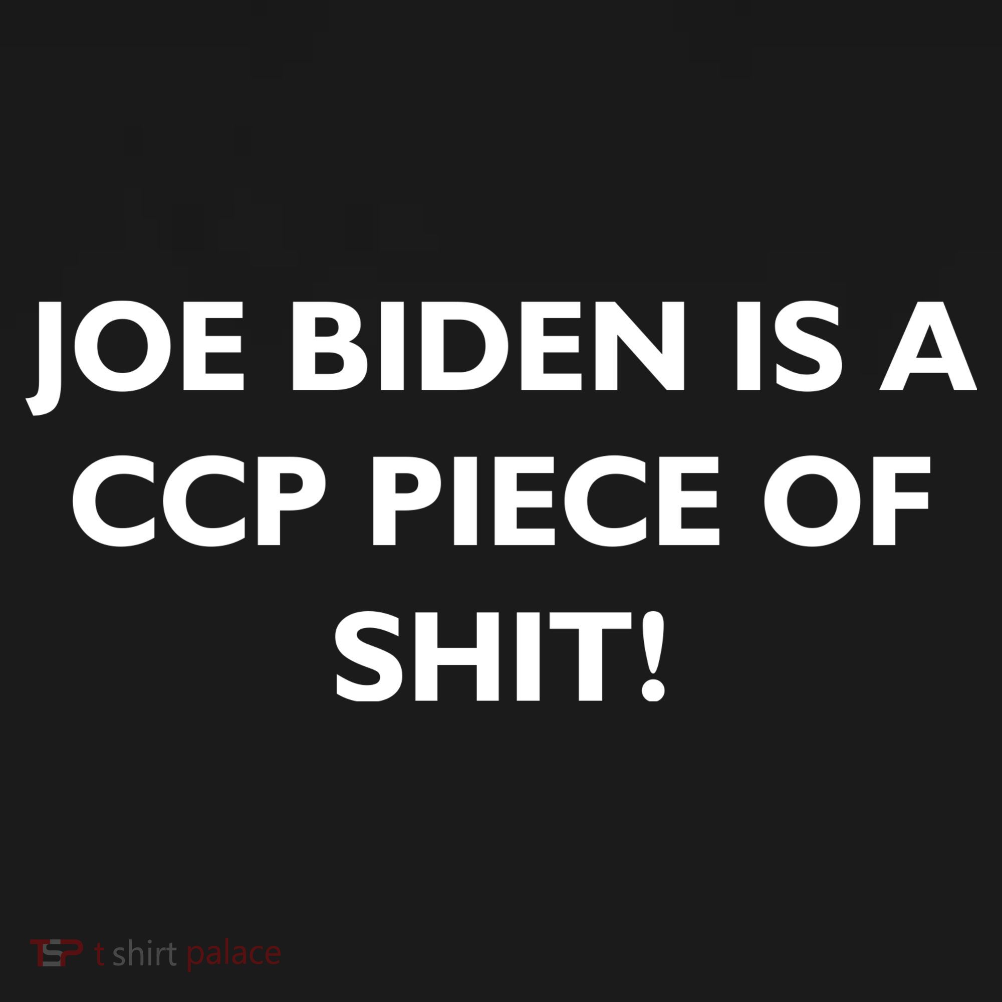 Joe Biden is a CCP Piece of Tote Bag