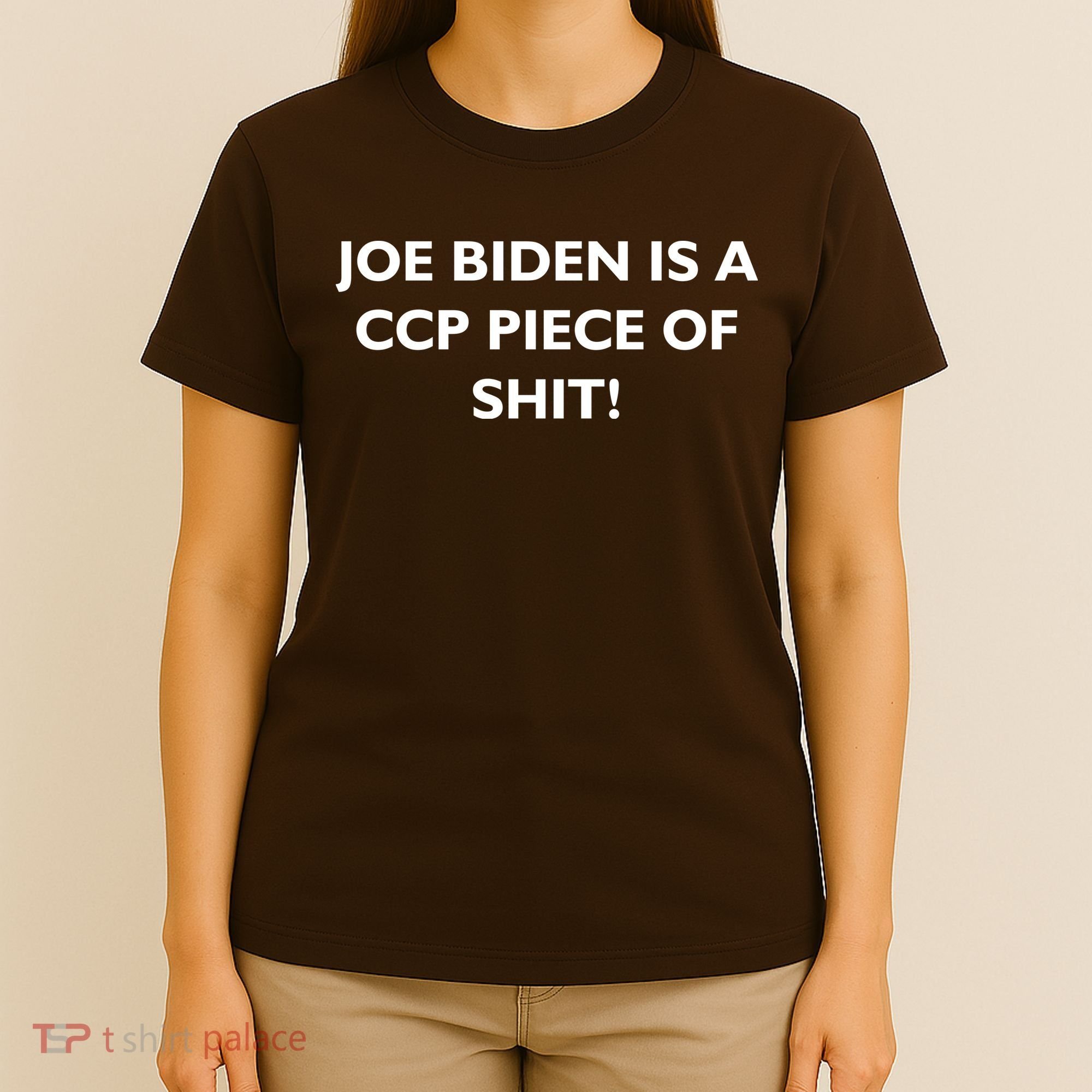 Joe Biden is a CCP Piece of T-Shirt