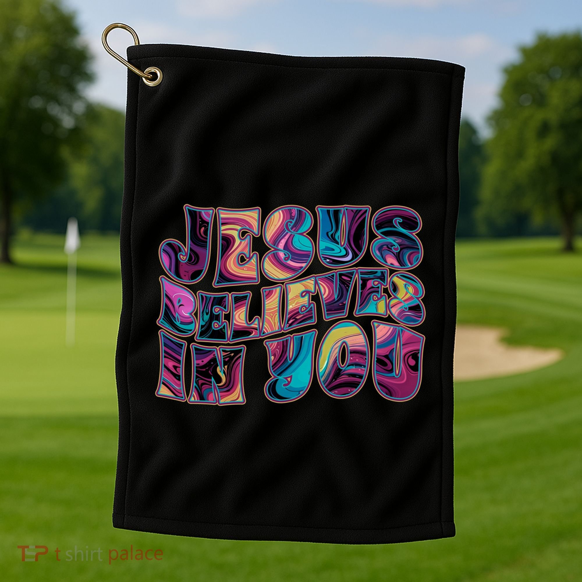 Jesus Believes In You Golf Towel
