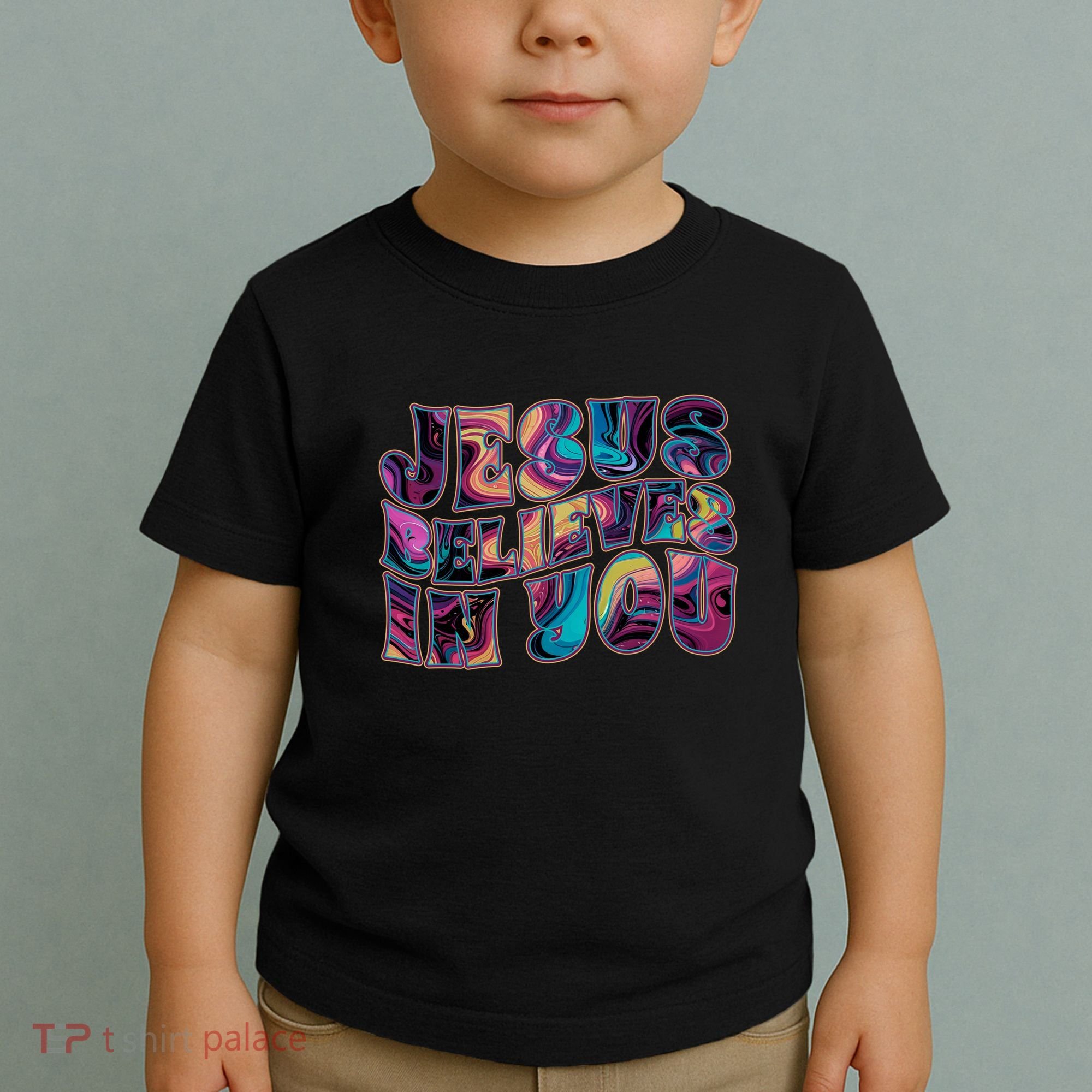 Jesus Believes In You Toddler T-Shirt