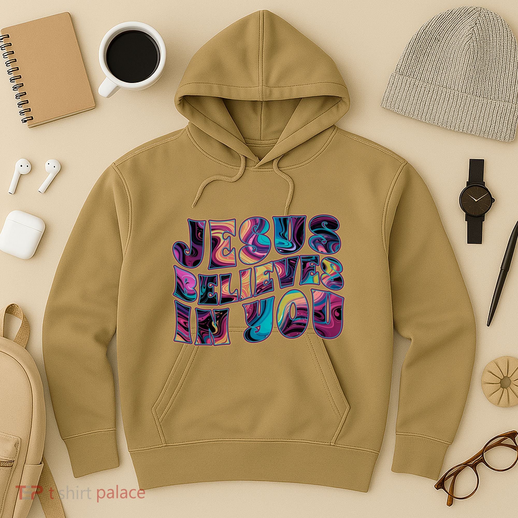 Jesus Believes In You Hoodie