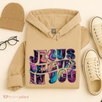 Jesus Believes In You Hoodie thumb 4
