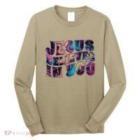 Jesus Believes In You Long Sleeve Shirt thumb 0
