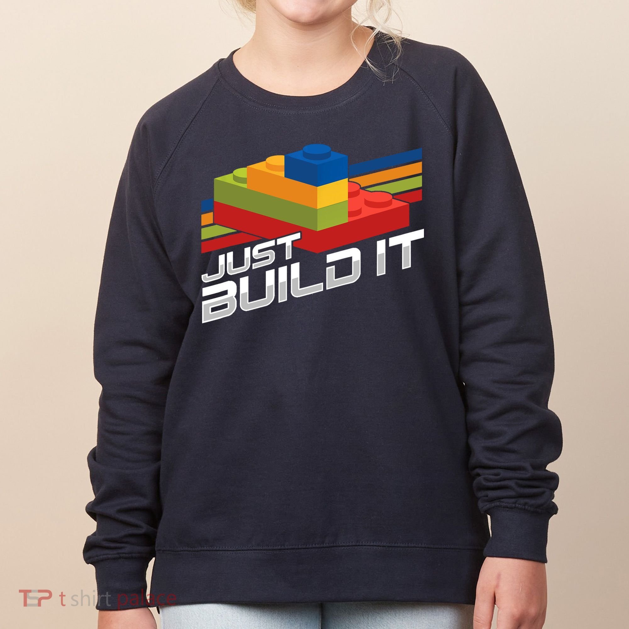 Just Build It | Building Blocks | Master Builder Women's Sweatshirt