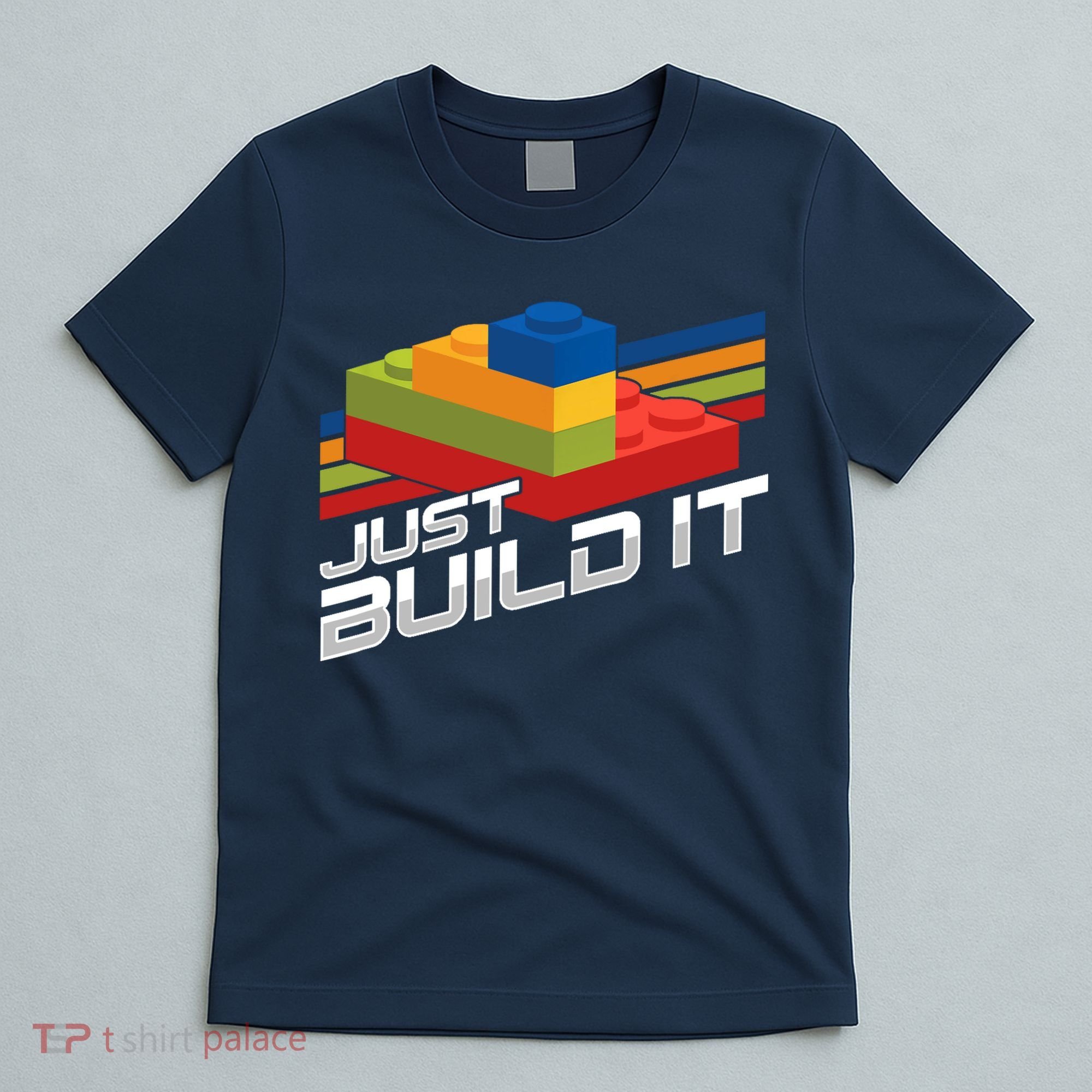 Just Build It | Building Blocks | Master Builder T-Shirt
