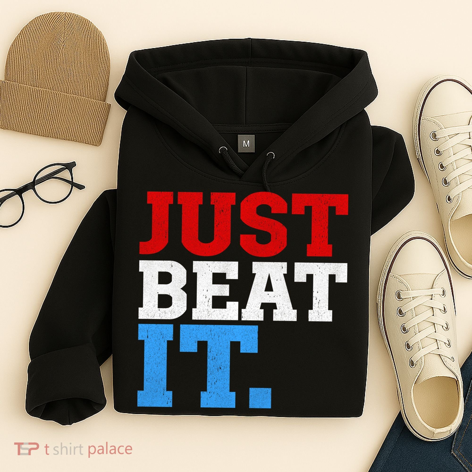 Just Beat It Hoodie