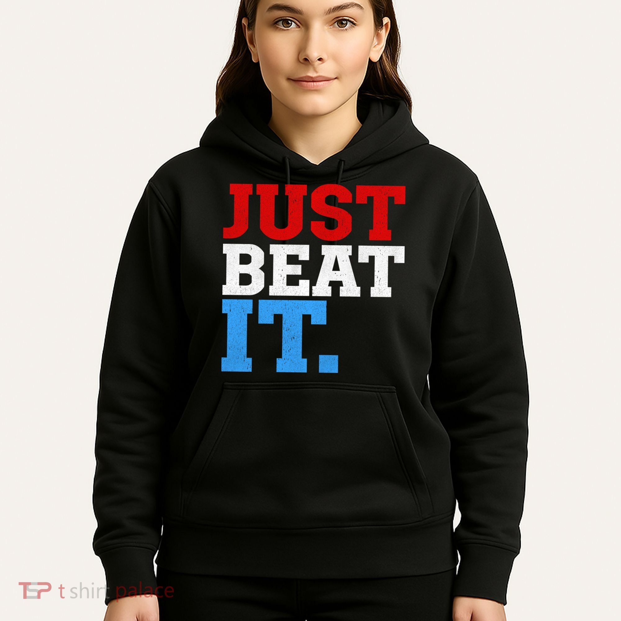 Just Beat It Hoodie