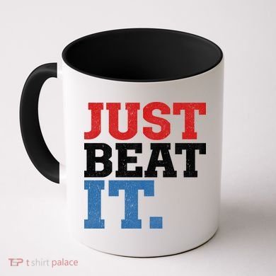 Just Beat It Coffee Mug
