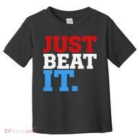 Just Beat It Toddler T-Shirt thumb 0
