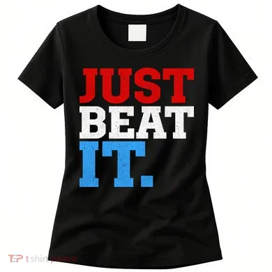 Just Beat It Women's T-Shirt