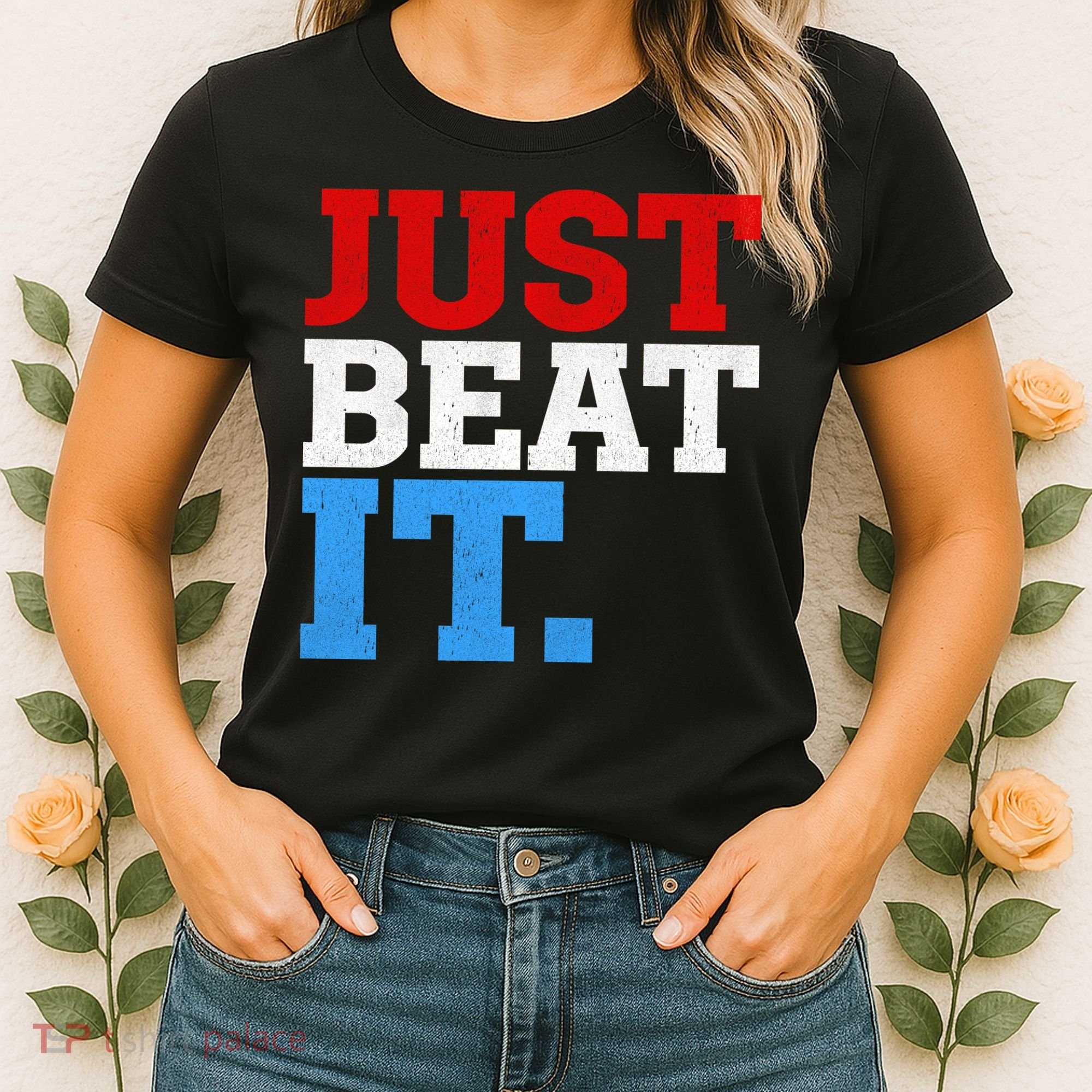 Just Beat It Women's T-Shirt